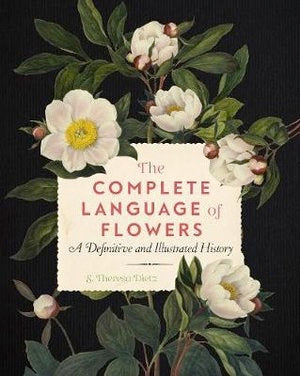 The Complete Language Of Flowers